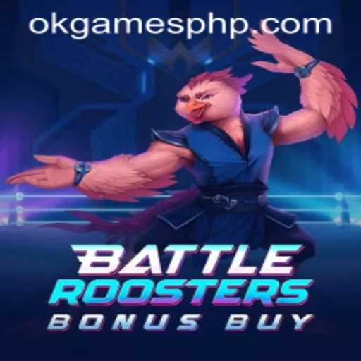 BattleRoostersBonusBuy: A Riveting Gaming Experience by OKGames