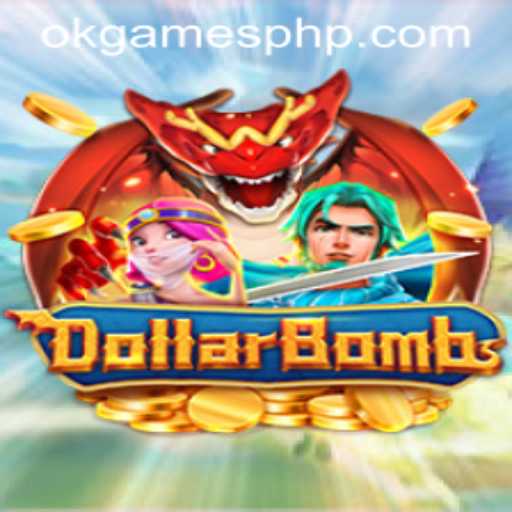 DollarBombs: Dive into the Explosive World of OKGames' Latest Sensation