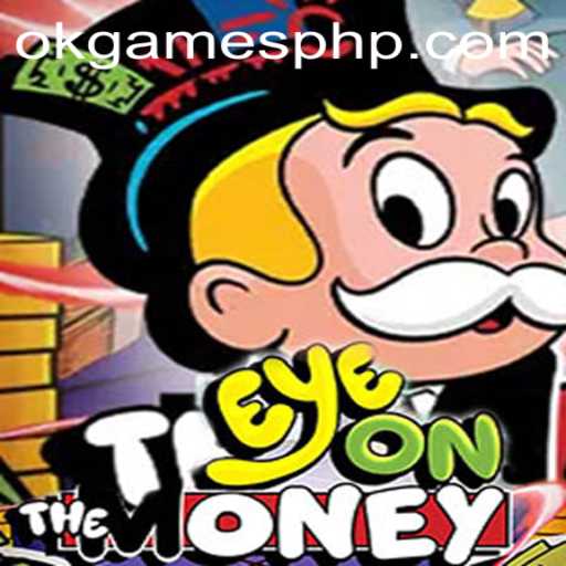 Unveiling 'EyeOnTheMoney': A New Era in Gaming by OKGames