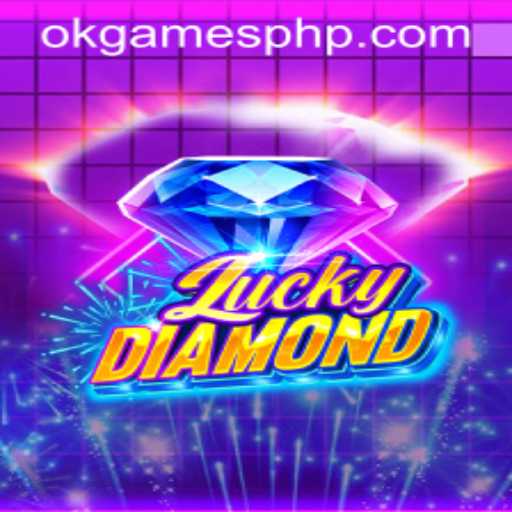 Unveiling LuckyDiamond: The Latest Gaming Sensation from OKGames