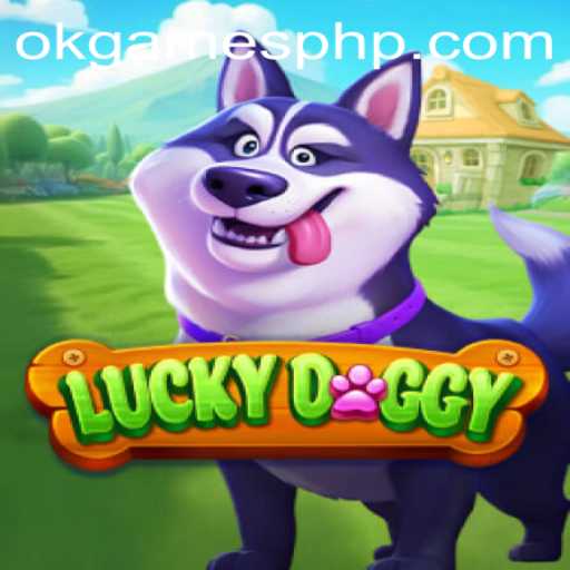Unveiling LuckyDoggy: A New Sensation by OKGames