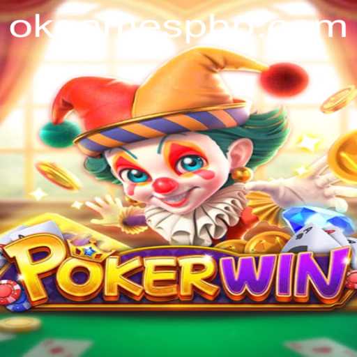 Exploring the World of POKERWIN: An Innovative Gaming Experience by OKGames