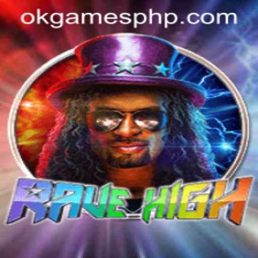RaveHigh: The Thrilling Experience by OKGames