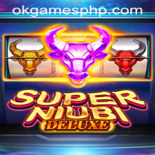 Exploring SuperNiubiDeluxe: An Immersive Gaming Experience by OKGames